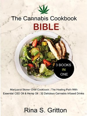 cover image of The Cannabis Cookbook Bible 3 Books in 1